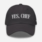 Yes, Chef! Classic Unisex Dad Hat